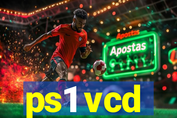 ps1 vcd